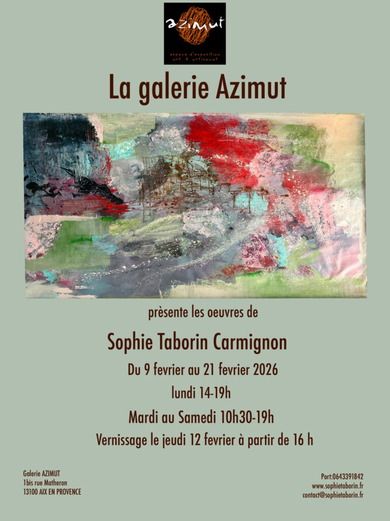 Exposition peinture contemporaine Galerie Azimut Aix-en-Provence Galerie AZIMUT du 9 au 21 Février 2026